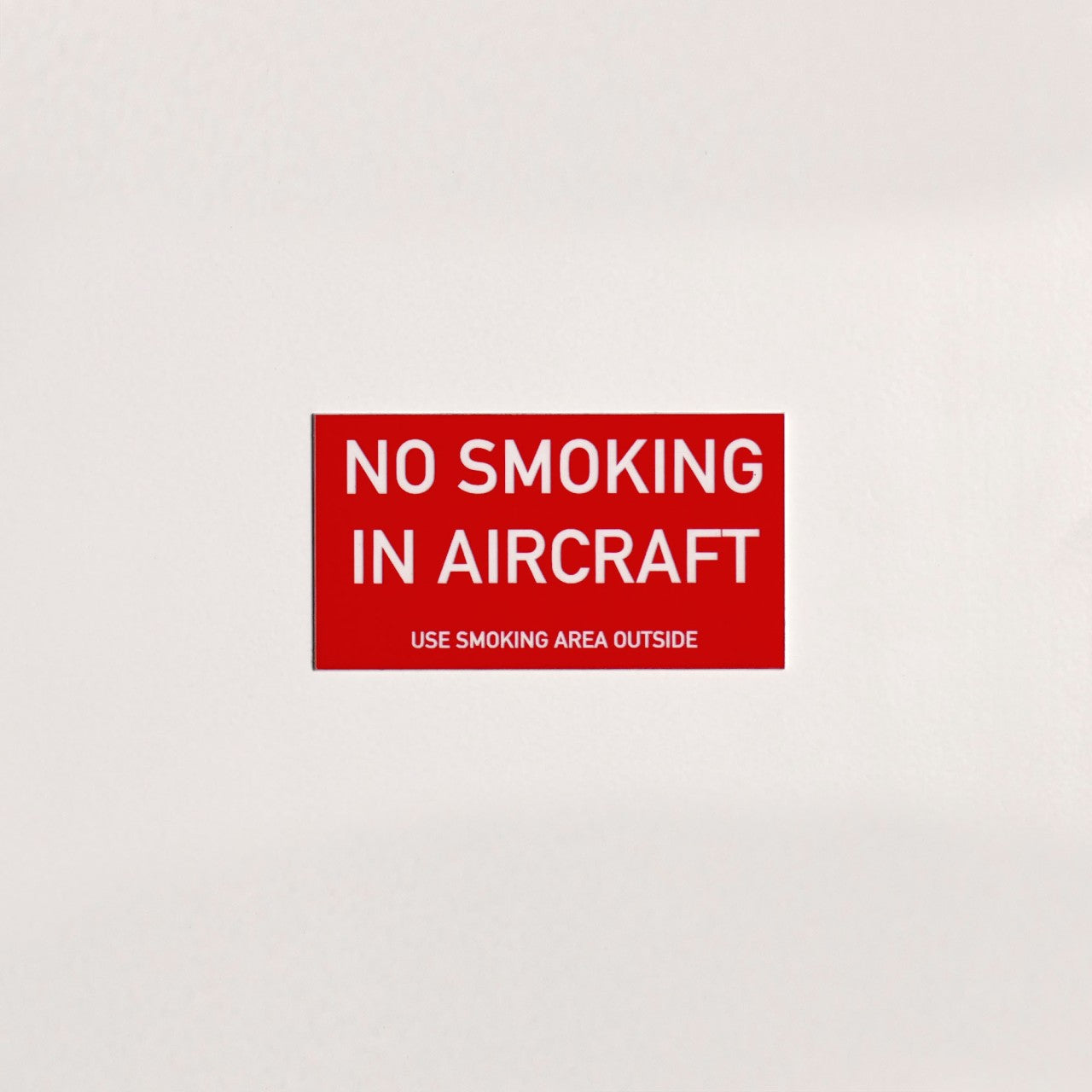 Sign/Placard "No Smoking in Aircraft"